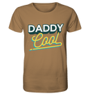 Daddy Cool - Organic Shirt, 100 % Bio-Baumwolle - Objectzz