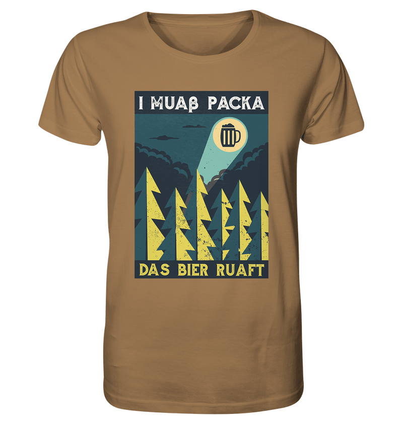 I muaß packa - Organic Shirt - Objectzz