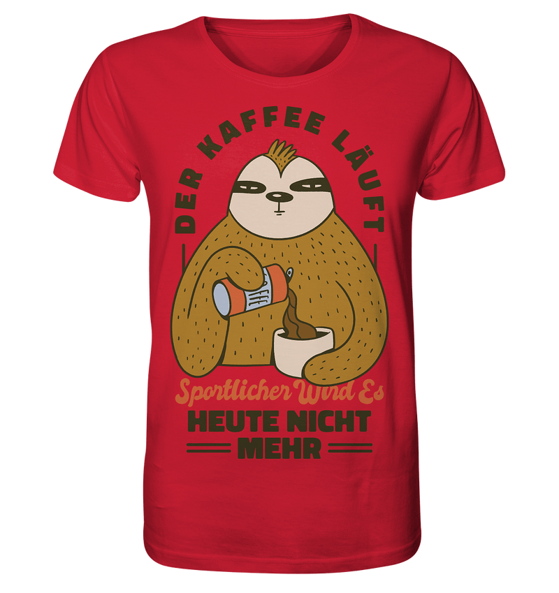 Kaffe läuft - Organic Shirt - Objectzz