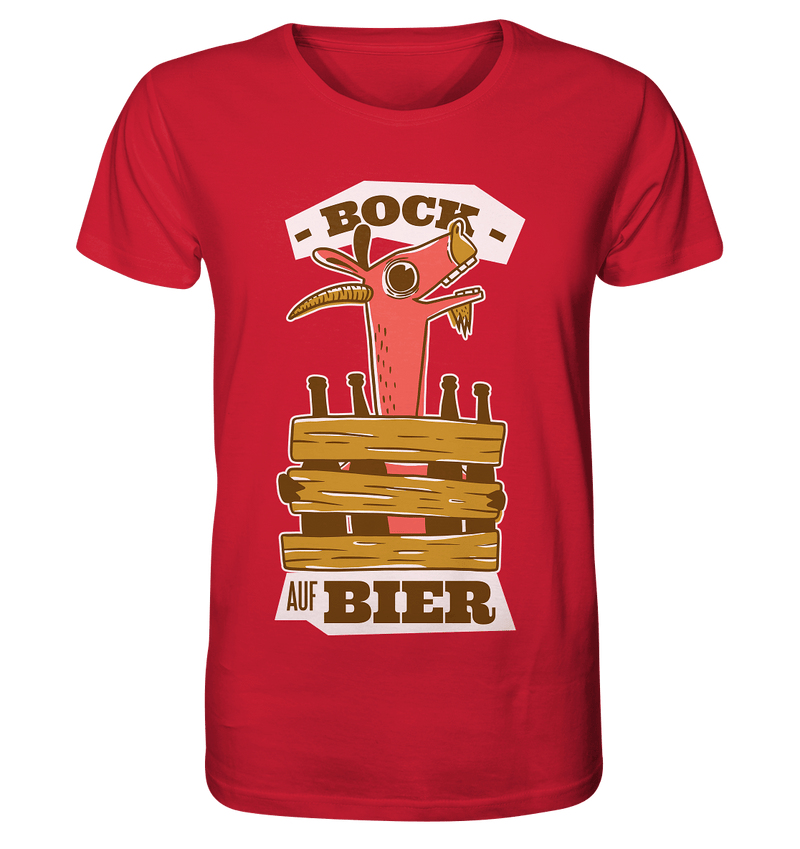 Bock auf Bier - Organic Shirt - Objectzz