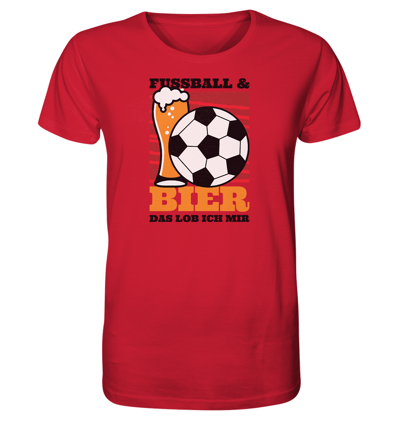 Fußball und Bier - Organic Shirt - Objectzz