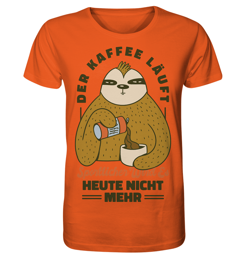 Kaffe läuft - Organic Shirt - Objectzz