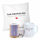 Geschenkset "Fuck Valentines day! I love you every single day!" (Kissen, Tasse & Windlicht in Geschenkbox)