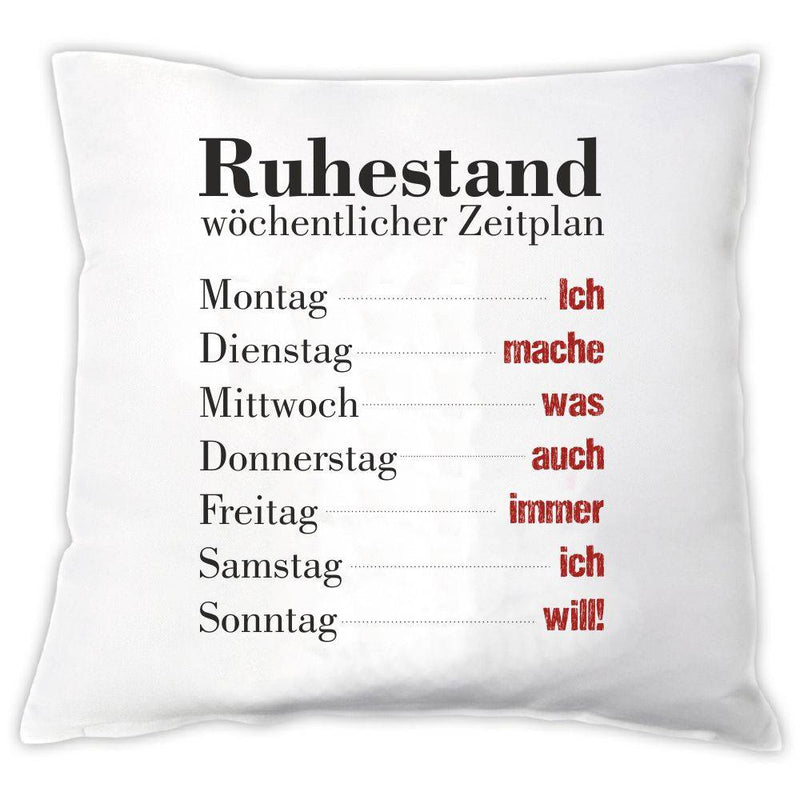 Kissen "Ruhestand - wöchentlicher Zeitplan" - Objectzz