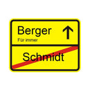 Ortsschild "Für immer" - personalisiert