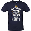 T-Shirt: "Rentner / Rentnerin 2021 - eine Legende geht in Rente" - Objectzz