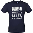 T-Shirt "Achtung Rentner!" - Objectzz