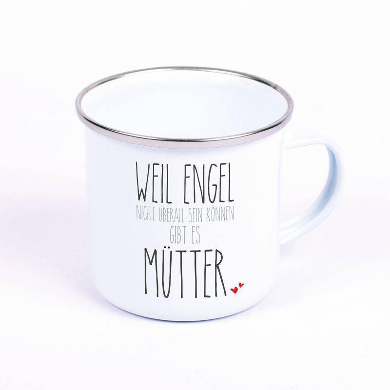Metalltasse Emaille Look Weil Engel nicht überall sein können - Objectzz