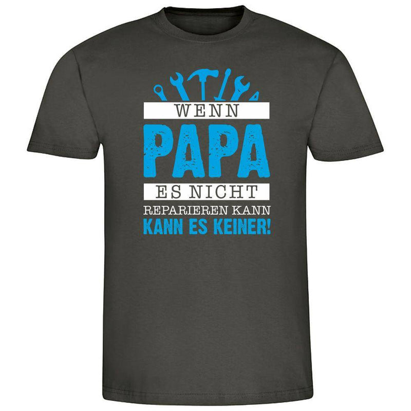 T-Shirt: Wenn Papa es nicht reparieren kann - Objectzz