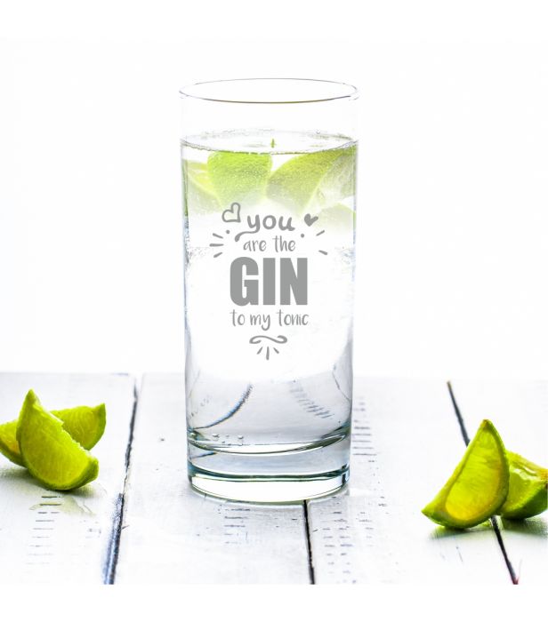 Gin-Glas: You are the Gin to my tonic